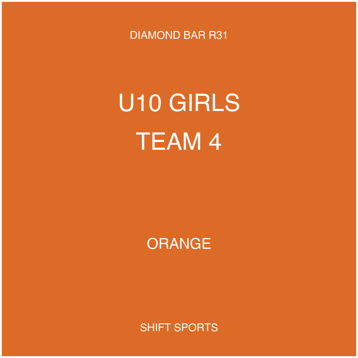 AYSO 31 — U10 Girls Team 4 — Orange — Game Kit